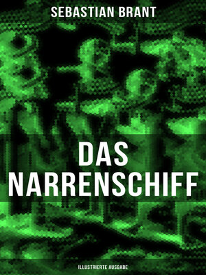 cover image of Das Narrenschiff (Illustrierte Ausgabe)